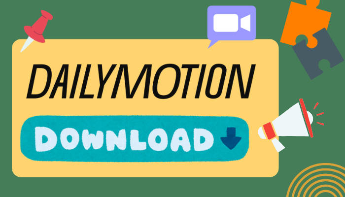 Dailymotion Downloader