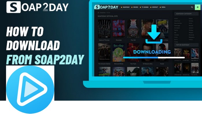 how to download movies from soap2day