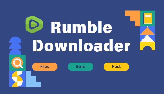 Rumble Downloader