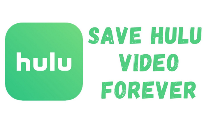 save hulu video forever